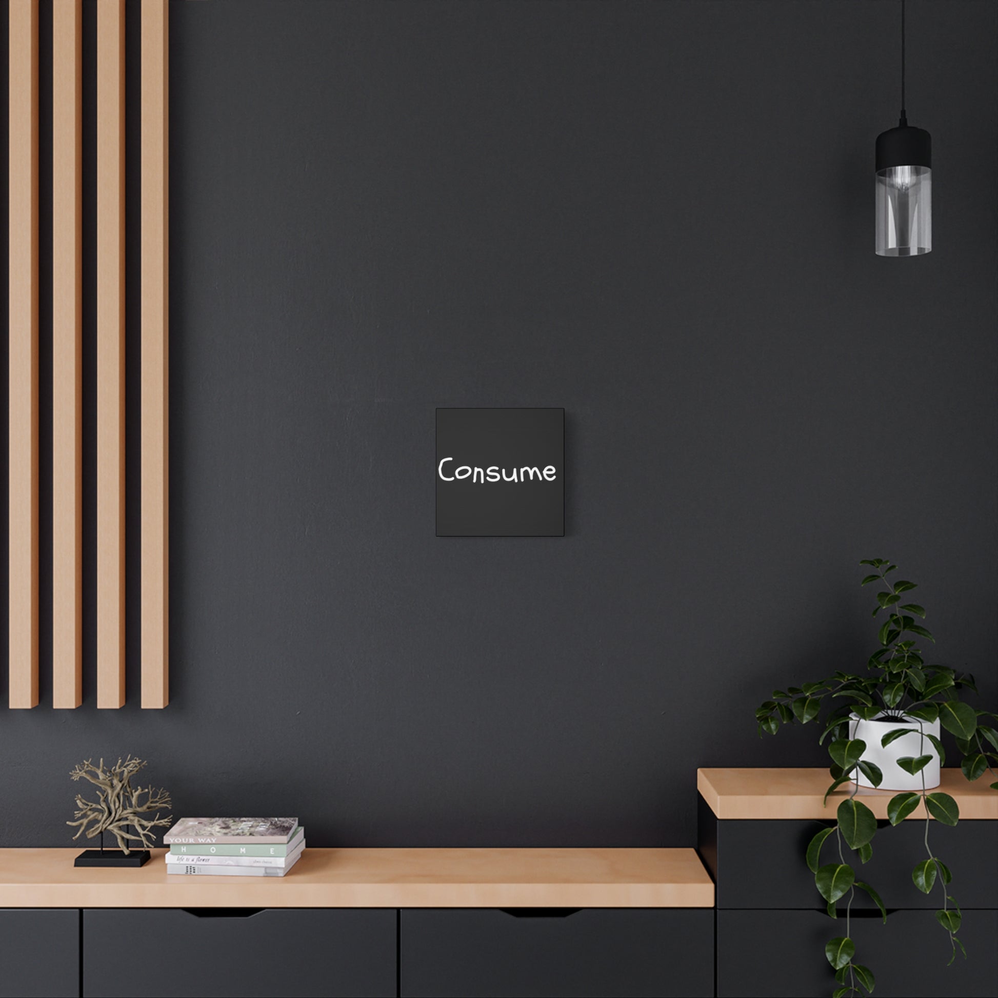 Classic Canvas -"Consume" - Premium Canvas from Concordia Style Boutique - Just $26.40! Shop now at Concordia Style Boutique