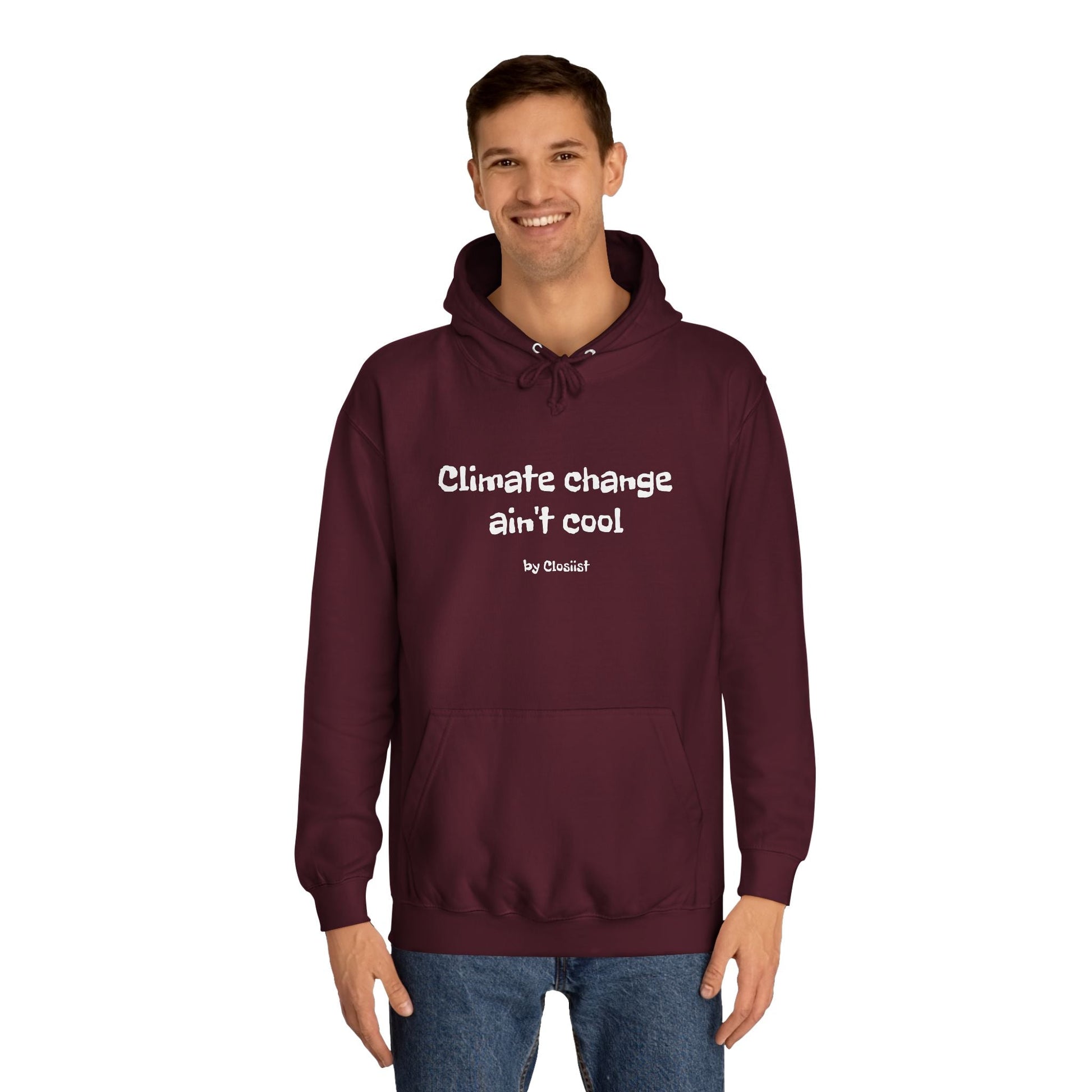 Climate Change Ain't Cool Unisex Hoodie: A Statement Piece - Concordia Style Boutique