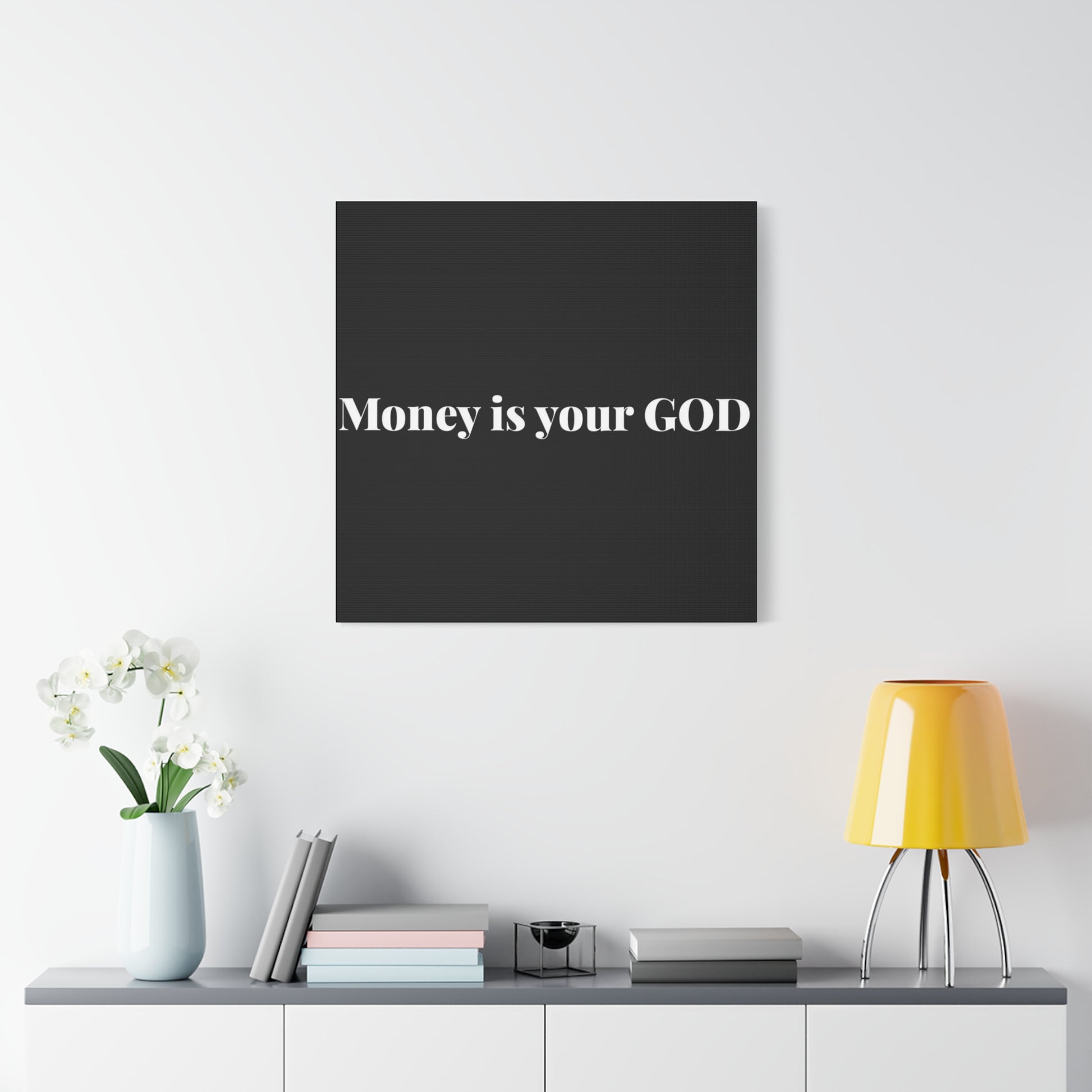 Classic Canvas - "Money Is Your God" - Premium Canvas from Concordia Style Boutique - Just $26.40! Shop now at Concordia Style Boutique