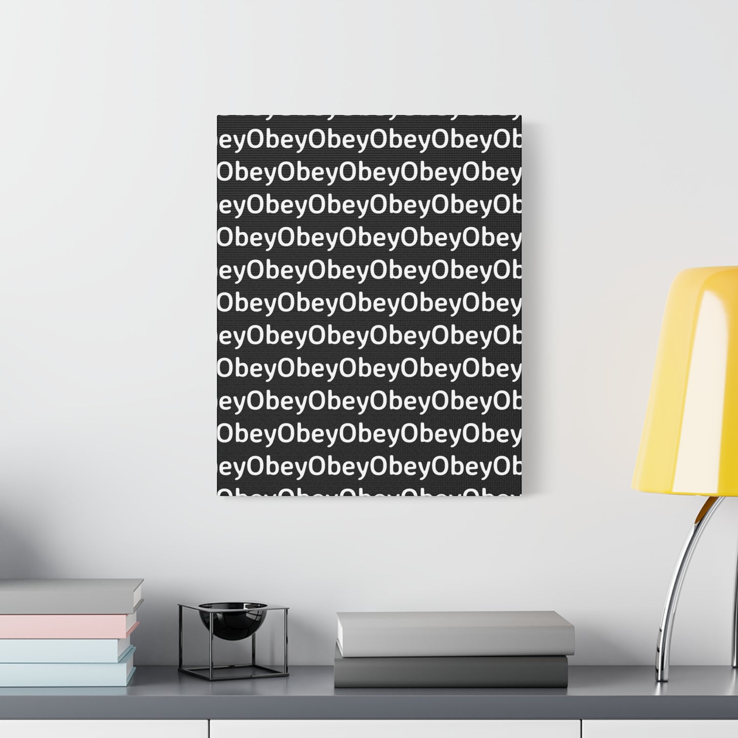 "Obey" - Classic Canvas - Premium Artwork from Concordia Style Boutique - Just $23.12! Shop now at Concordia Style Boutique