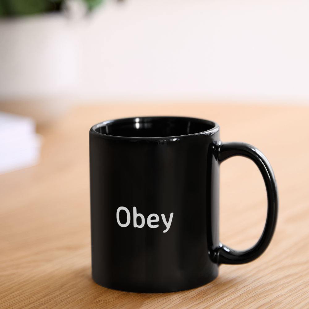 Full Color Mug - "Obey" - Premium mug from Concordia Style Boutique - Just $13.11! Shop now at Concordia Style Boutique