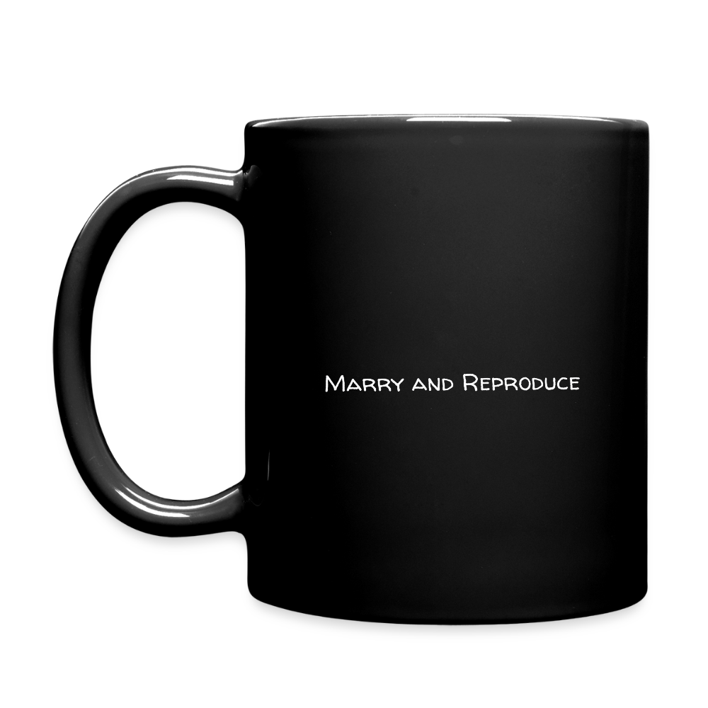 Full Color Mug - "Marry & Reproduce" - Premium Full Color Mug | BestSub B11Q from Concordia Style Boutique - Just $13.11! Shop now at Concordia Style Boutique