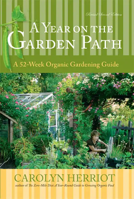 A Year on the Garden Path: A 52-Week Organic Gardening Guide - Paperback - Concordia Style Boutique