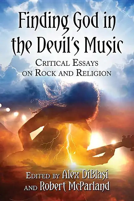 Finding God in the Devil's Music: Critical Essays on Rock and Religion - Paperback - Concordia Style Boutique