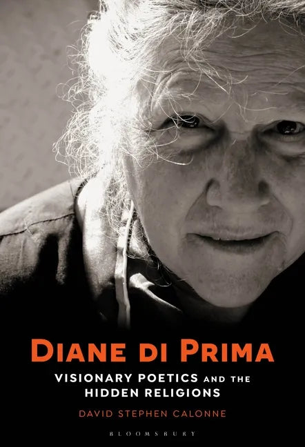 Diane Di Prima: Visionary Poetics and the Hidden Religions - Paperback - Concordia Style Boutique