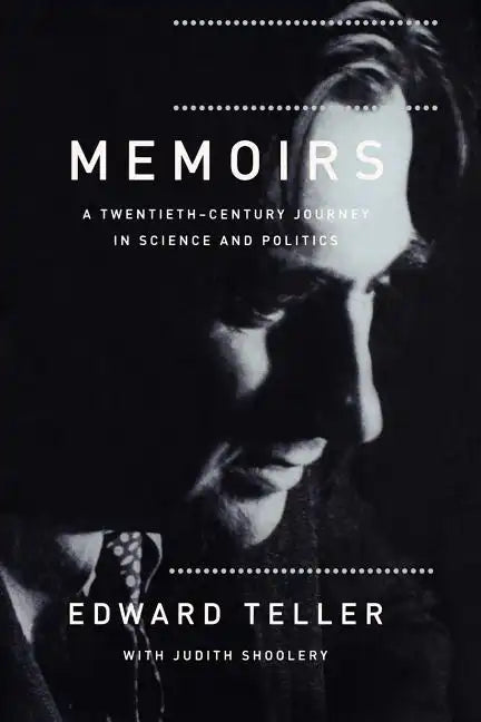 Memoirs: A Twentieth Century Journey in Science and Politics - Paperback - Concordia Style Boutique