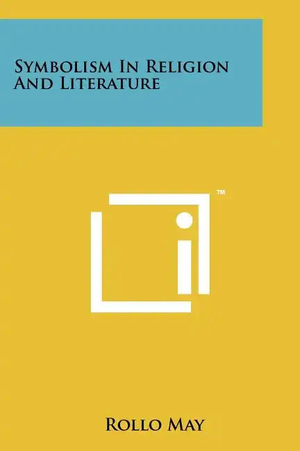 Symbolism In Religion And Literature - Paperback - Concordia Style Boutique