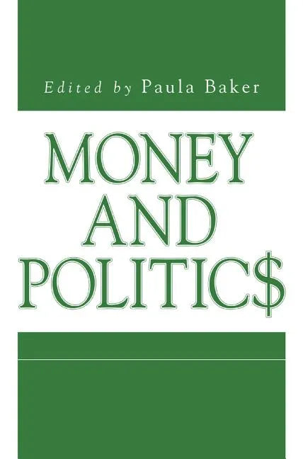 Money and Politics - Paperback - Concordia Style Boutique
