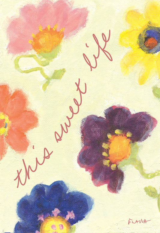This Sweet Life  - a Flavia Weedn inspirational greeting card 4242-0044