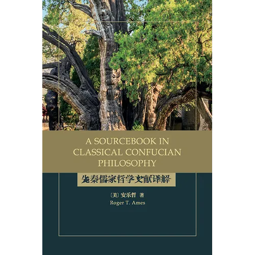 A Sourcebook in Classical Confucian Philosophy - Paperback - Concordia Style Boutique