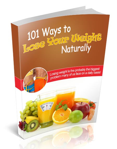101 Ways to Lose Your Weight Naturally - Premium ebook from Concordia Style Boutique - Just $0.99! Shop now at Concordia Style Boutique