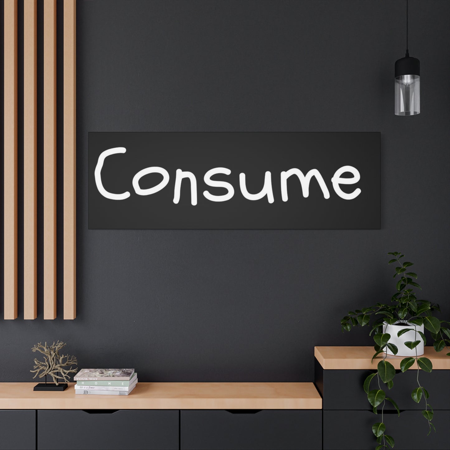 Classic Canvas -"Consume" - Premium Canvas from Concordia Style Boutique - Just $26.40! Shop now at Concordia Style Boutique