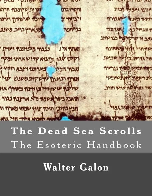 The Esoteric Handbook: The Dead Sea Scrolls - Paperback - Concordia Style Boutique