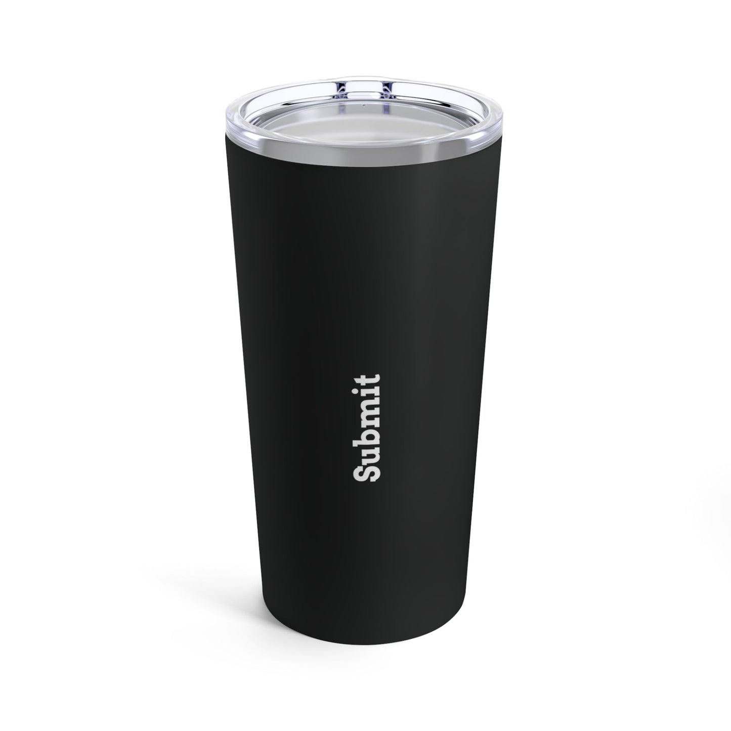 Tumbler 20 oz - Conform & Submit - Premium Tumblers from Concordia Style Boutique - Just $34.60! Shop now at Concordia Style Boutique