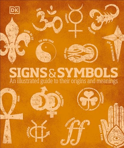 Signs and Symbols: An Illustrated Guide to Their Origins and Meanings (DK Compact Culture Guides) - Premium book from Concordia Style Boutique - Just $26.99! Shop now at Concordia Style Boutique