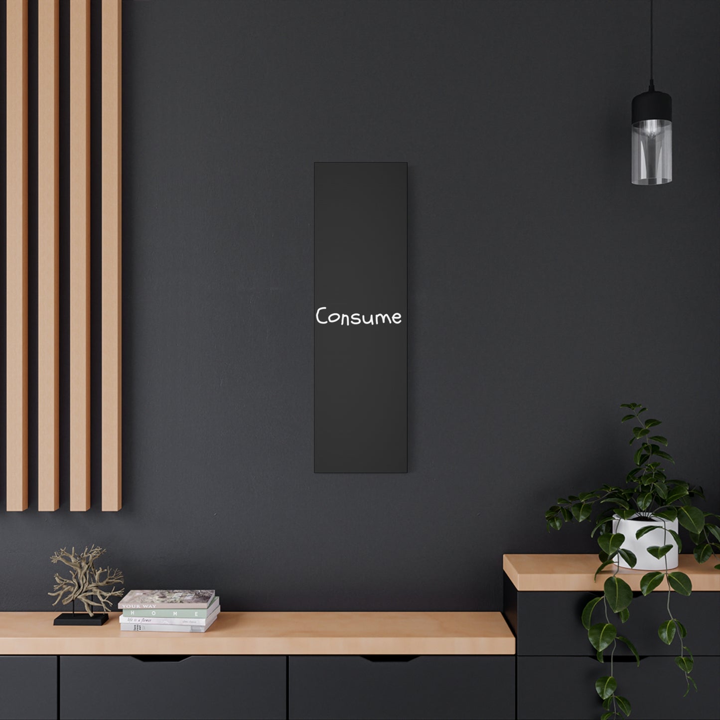 Classic Canvas -"Consume" - Premium Canvas from Concordia Style Boutique - Just $26.40! Shop now at Concordia Style Boutique