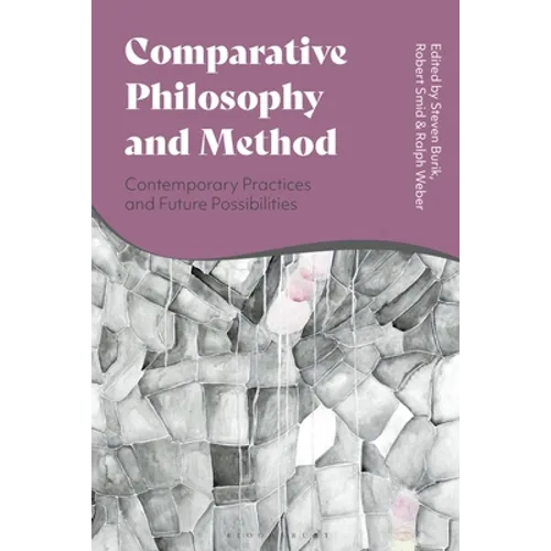 Comparative Philosophy and Method: Contemporary Practices and Future Possibilities - Paperback - Concordia Style Boutique