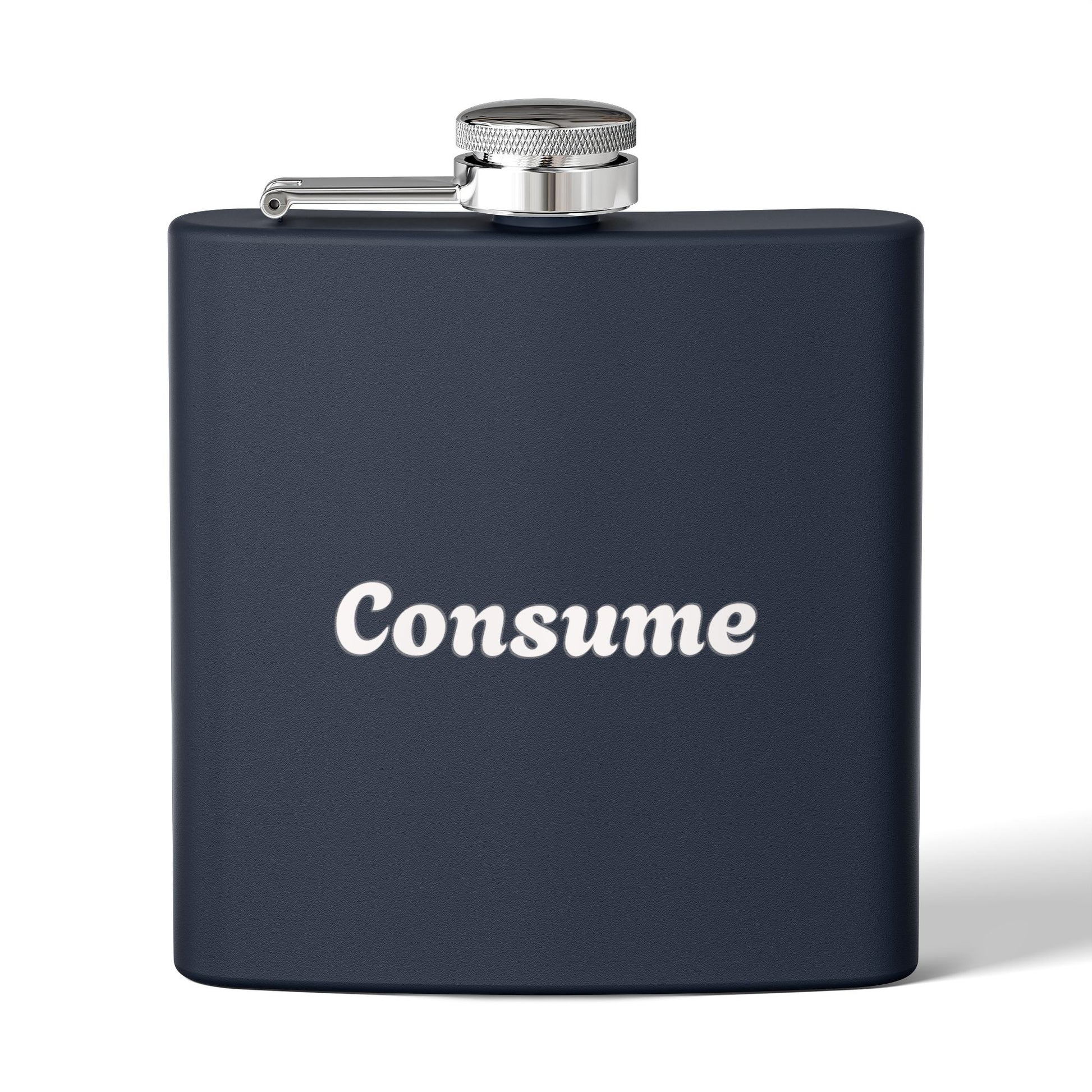 "Consume" -  6 oz Stainless Steel Flask - Premium 6 oz Stainless Steel Hip Flask from Concordia Style Boutique - Just $28.88! Shop now at Concordia Style Boutique