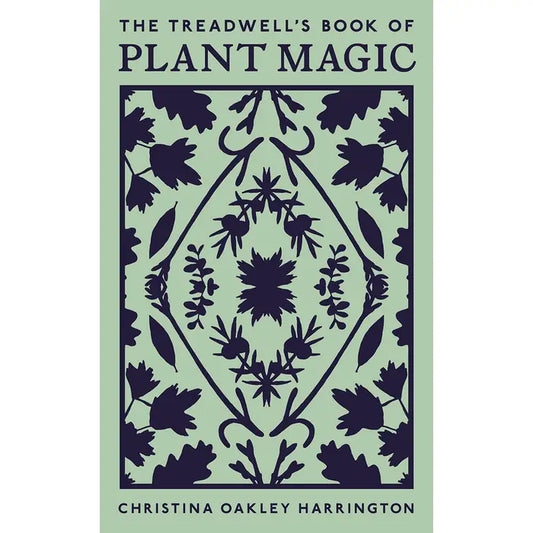 The Treadwell's Book of Plant Magic - Concordia Style Boutique