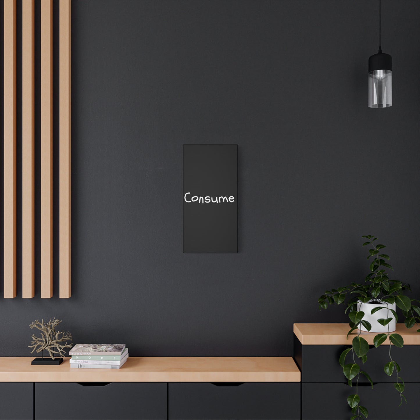 Classic Canvas -"Consume" - Premium Canvas from Concordia Style Boutique - Just $26.40! Shop now at Concordia Style Boutique