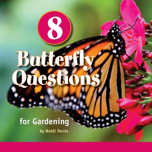 8 Butterfly Questions: for Gardening - Paperback - Premium Books from Books by splitShops - Just $13.50! Shop now at Concordia Style Boutique