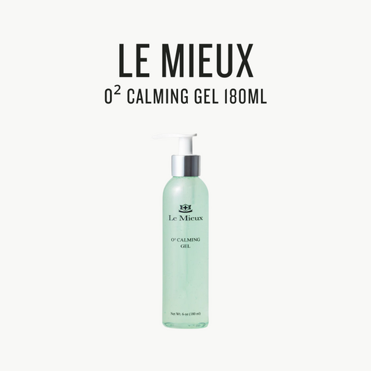 [ LE MIEUX ] O² Calming Gel 180ml