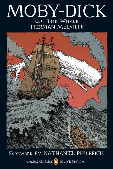 Moby-Dick: Or, the Whale (Penguin Classics Deluxe Edition) - Paperback - Concordia Style Boutique