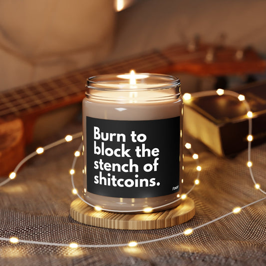 Burn To Block The Stench Of Shitcoins Bitcoin Candle - Concordia Style Boutique