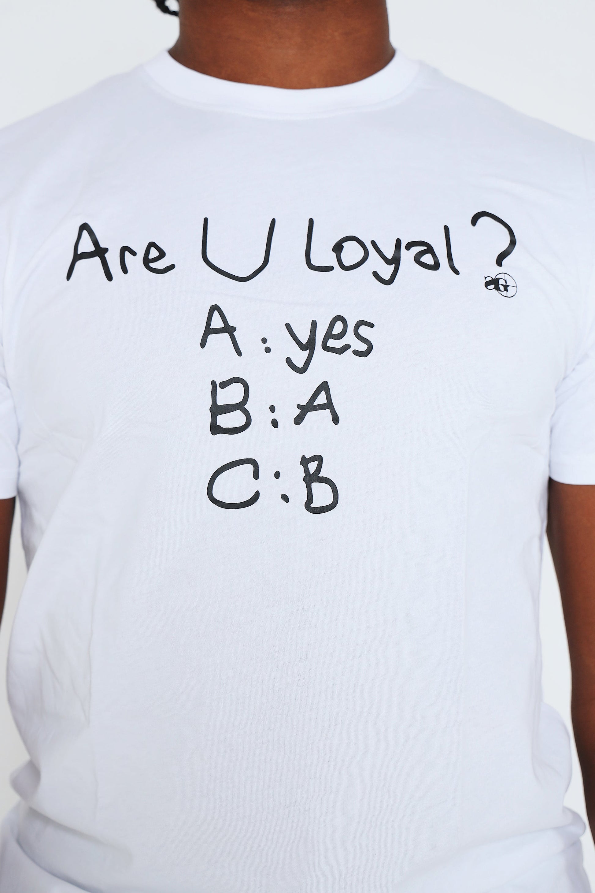 Are U Loyal (White) - Concordia Style Boutique