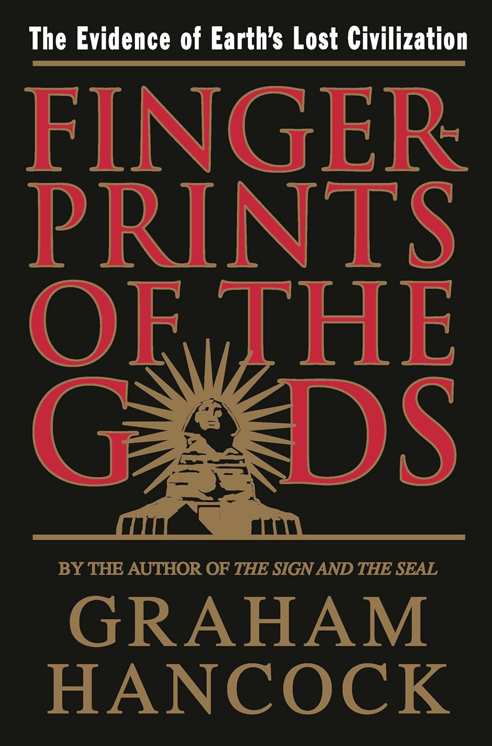 Fingerprints of the Gods: The Evidence of Earth's Lost Civilization - Paperback - Concordia Style Boutique