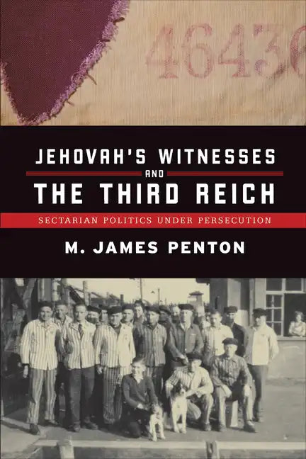 Jehovah's Witnesses and the Third Reich: Sectarian Politics under Persecution - Paperback - Concordia Style Boutique