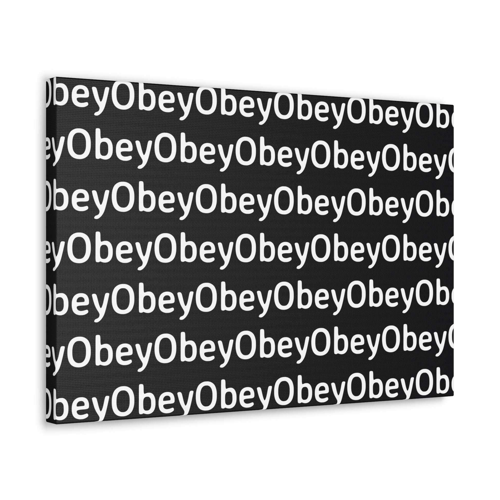 "Obey" - Classic Canvas - Premium Artwork from Concordia Style Boutique - Just $23.12! Shop now at Concordia Style Boutique