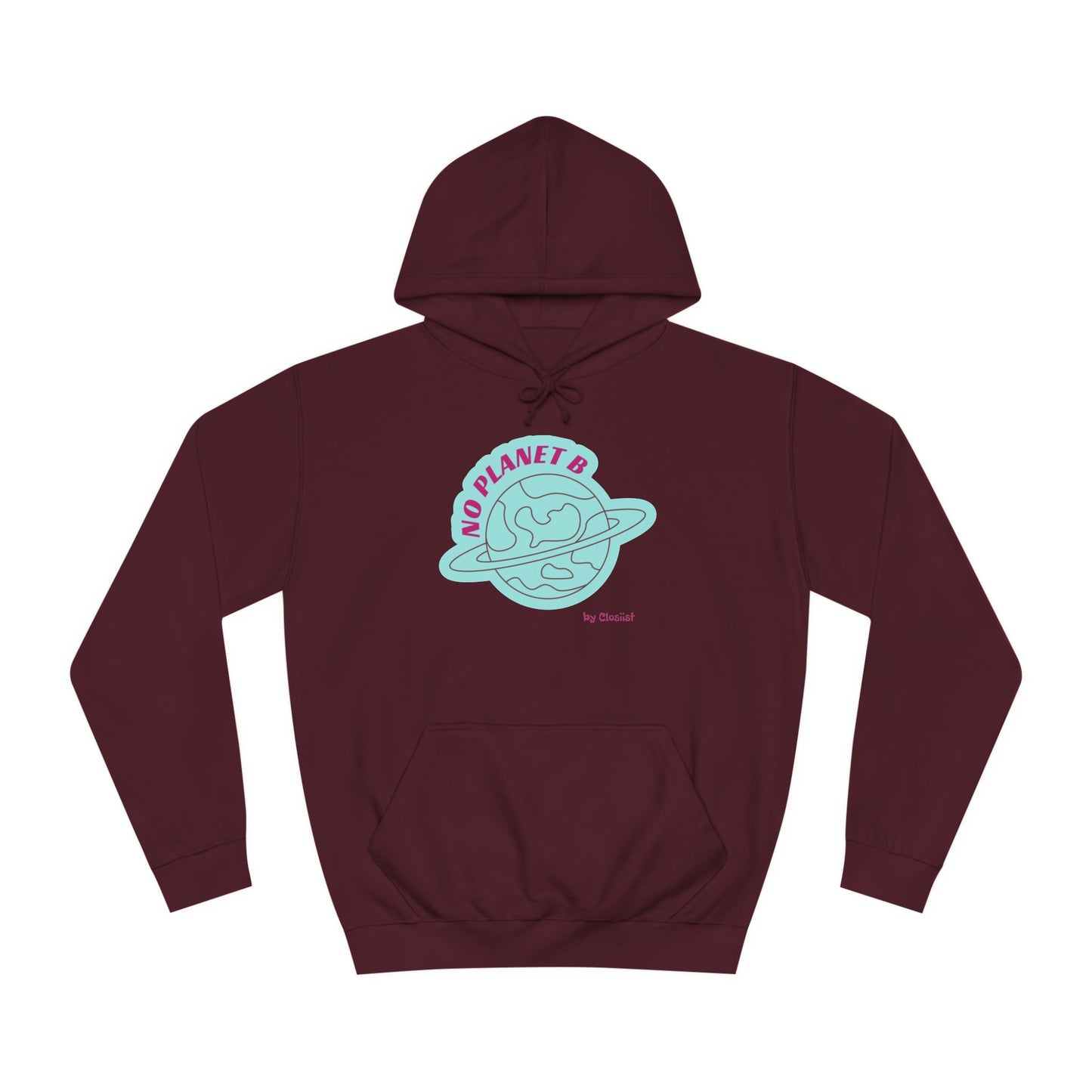Unisex Hoodie - No Planet B by Closiist - Concordia Style Boutique