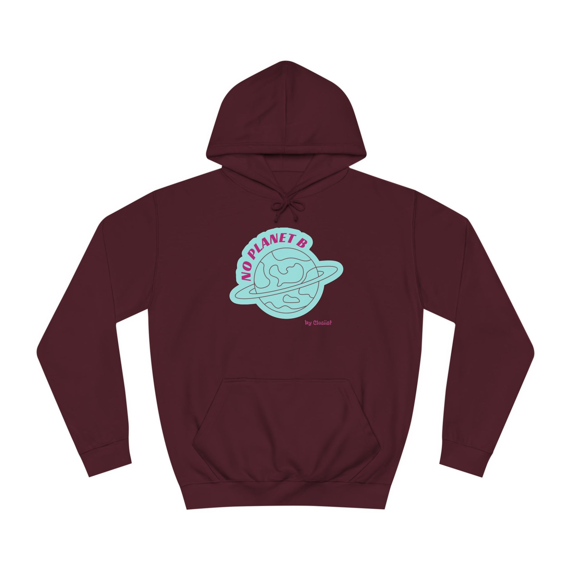 Unisex Hoodie - No Planet B by Closiist - Concordia Style Boutique