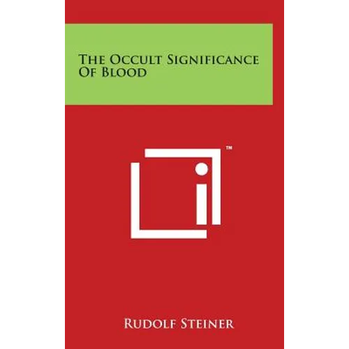 The Occult Significance Of Blood - Hardcover - Concordia Style Boutique