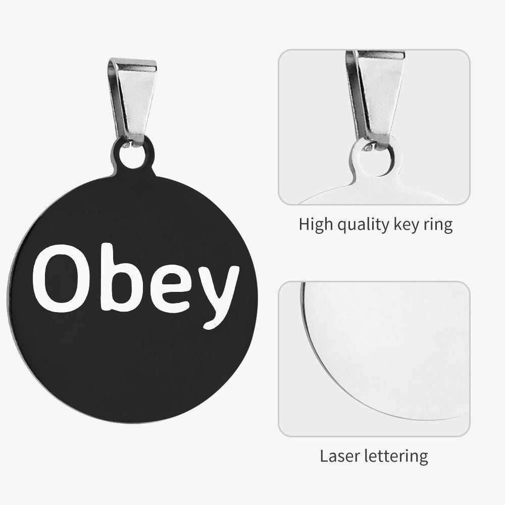 "Obey" - Round Pet Tag / Collar - Premium Pet Tag from Concordia Style Boutique - Just $9.87! Shop now at Concordia Style Boutique