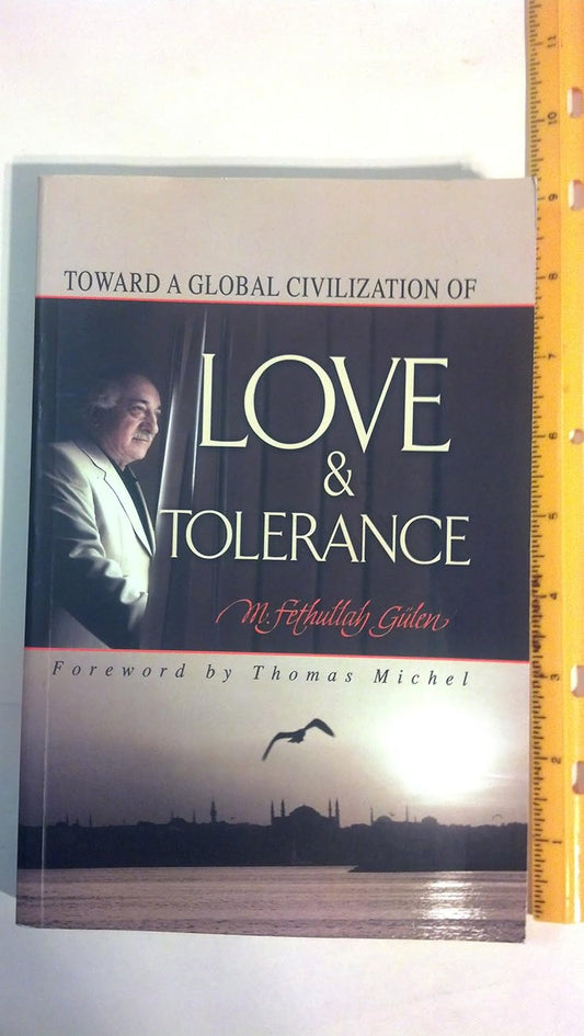 Toward a Global Civilization of Love and Tolerance - Premium book from Concordia Style Boutique - Just $11.95! Shop now at Concordia Style Boutique