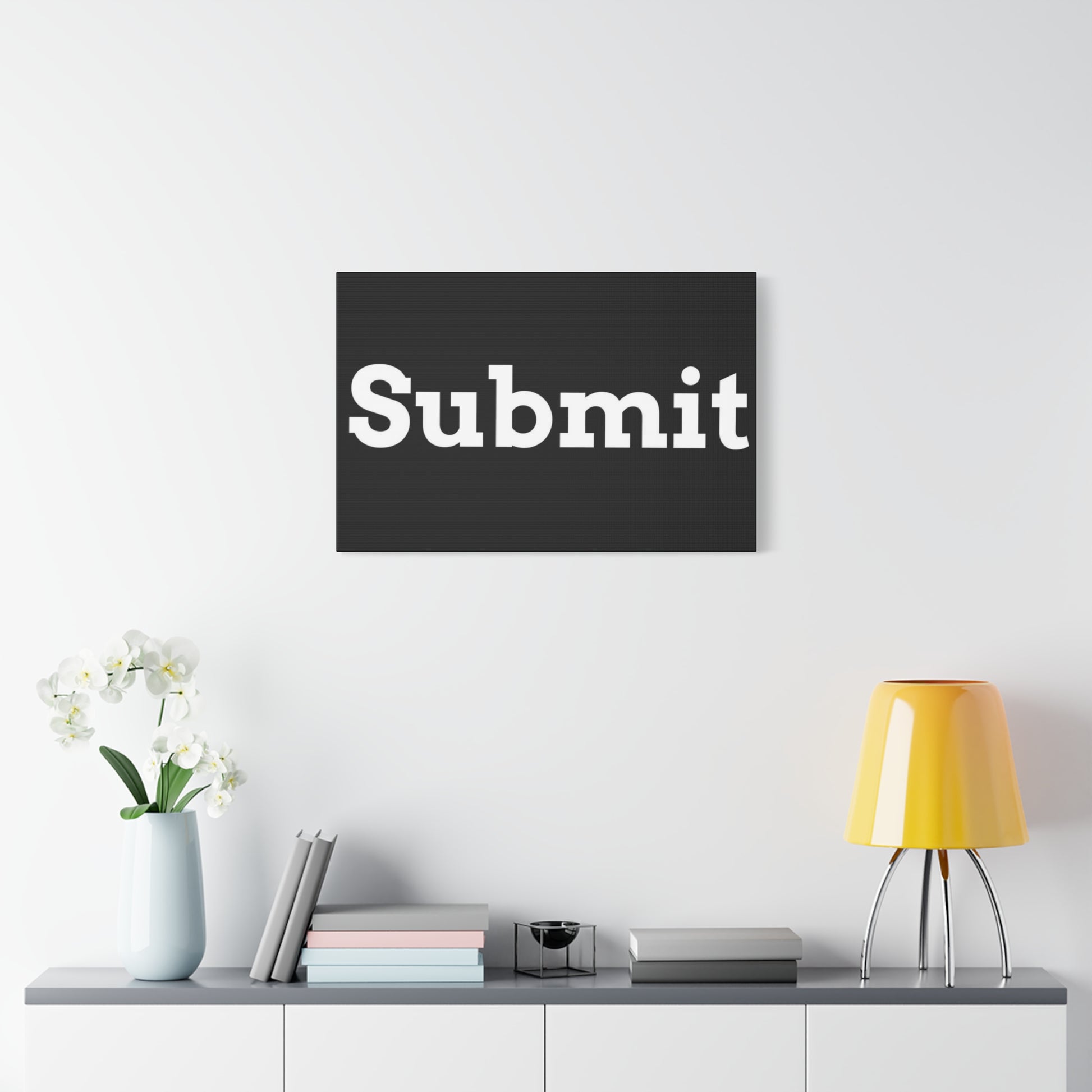 Classic Canvas - "Submit"" - Premium Canvas from Concordia Style Boutique - Just $26.40! Shop now at Concordia Style Boutique