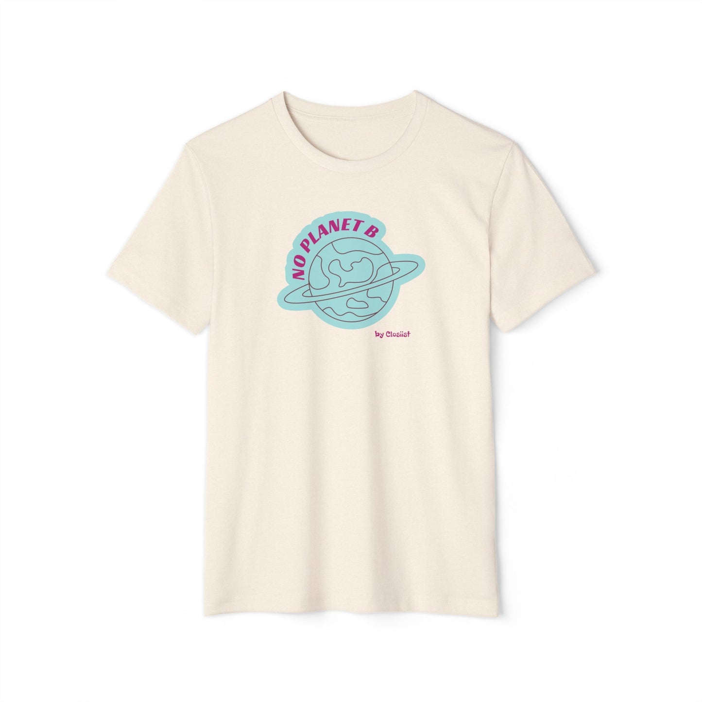 No Planet B - Organic T-Shirt - Concordia Style Boutique