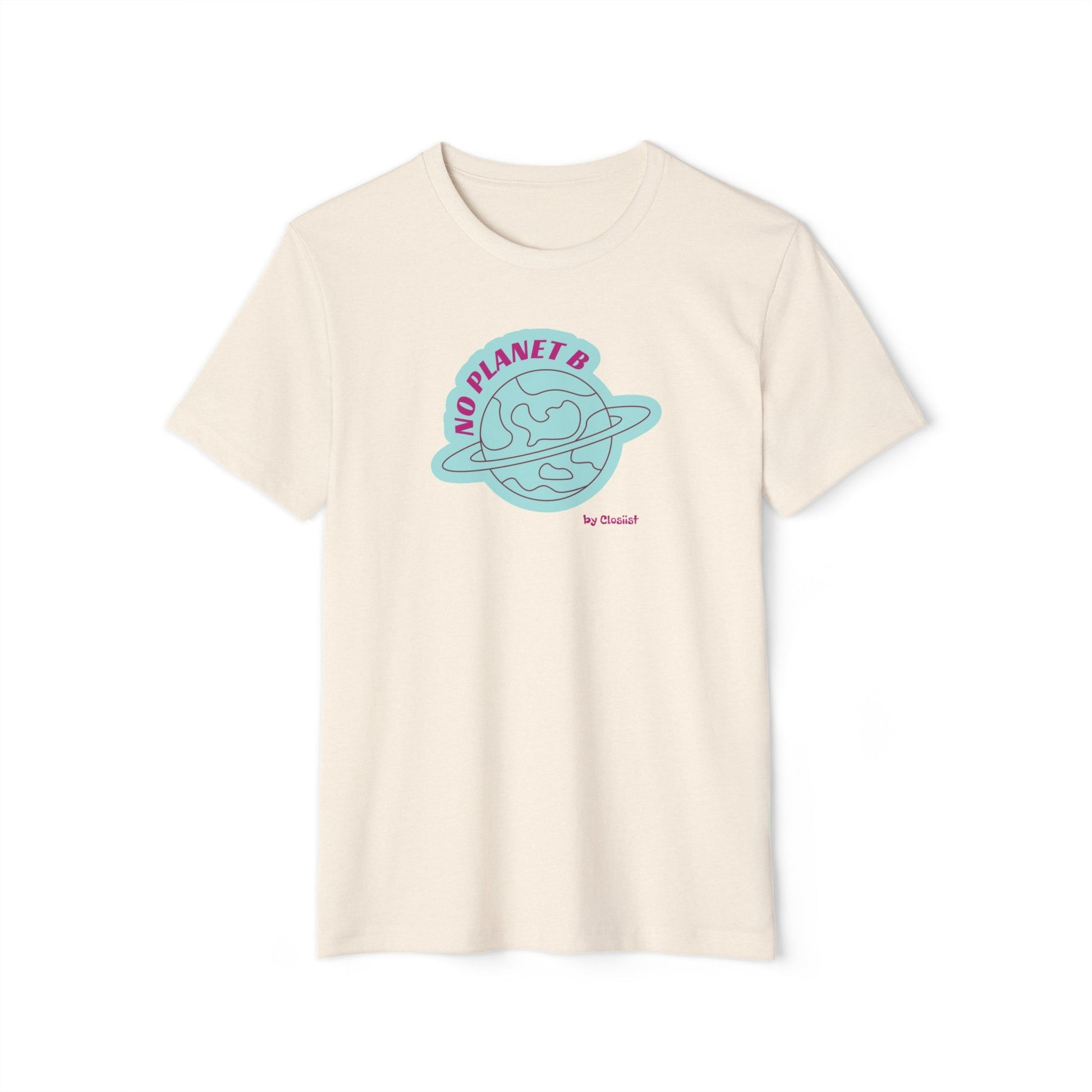 No Planet B - Organic T-Shirt - Concordia Style Boutique