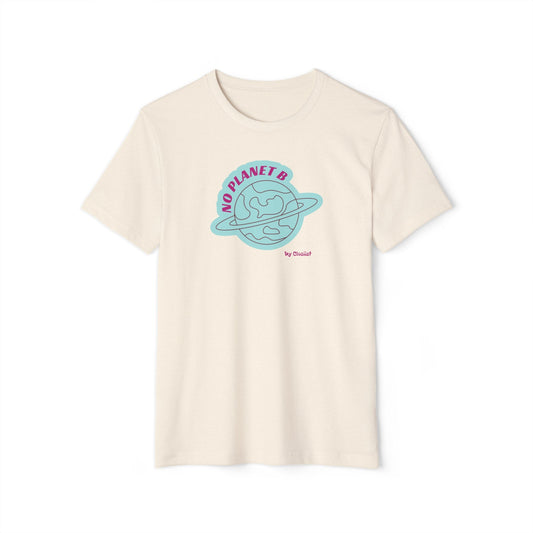 No Planet B - Organic T-Shirt - Concordia Style Boutique