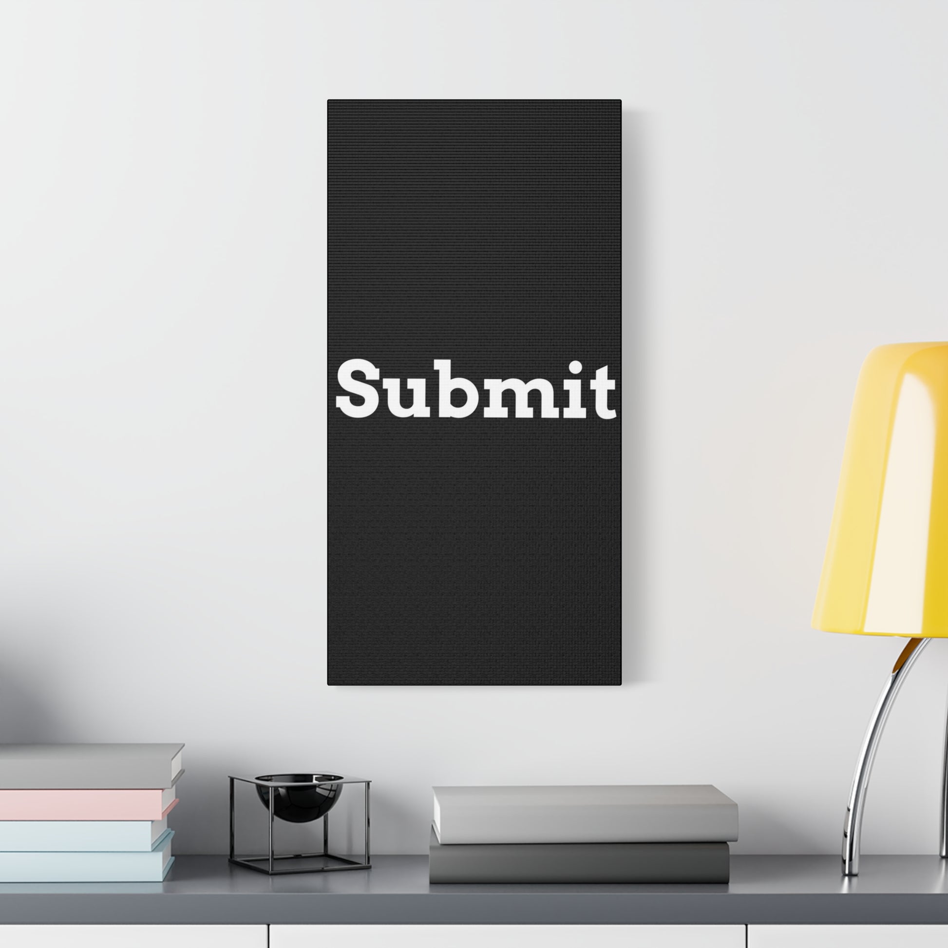 Classic Canvas - "Submit"" - Premium Canvas from Concordia Style Boutique - Just $26.40! Shop now at Concordia Style Boutique