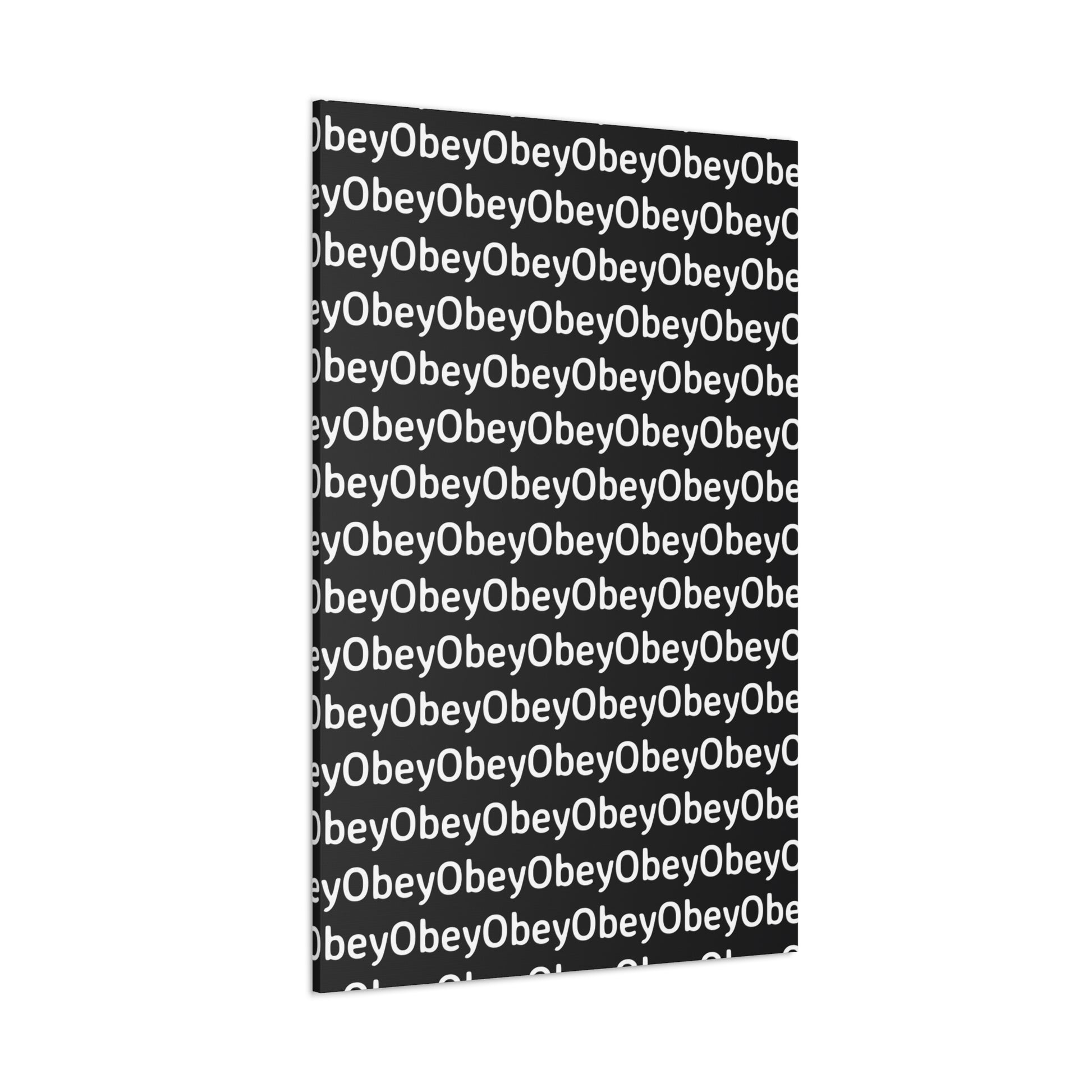 "Obey" - Classic Canvas - Premium Artwork from Concordia Style Boutique - Just $23.12! Shop now at Concordia Style Boutique