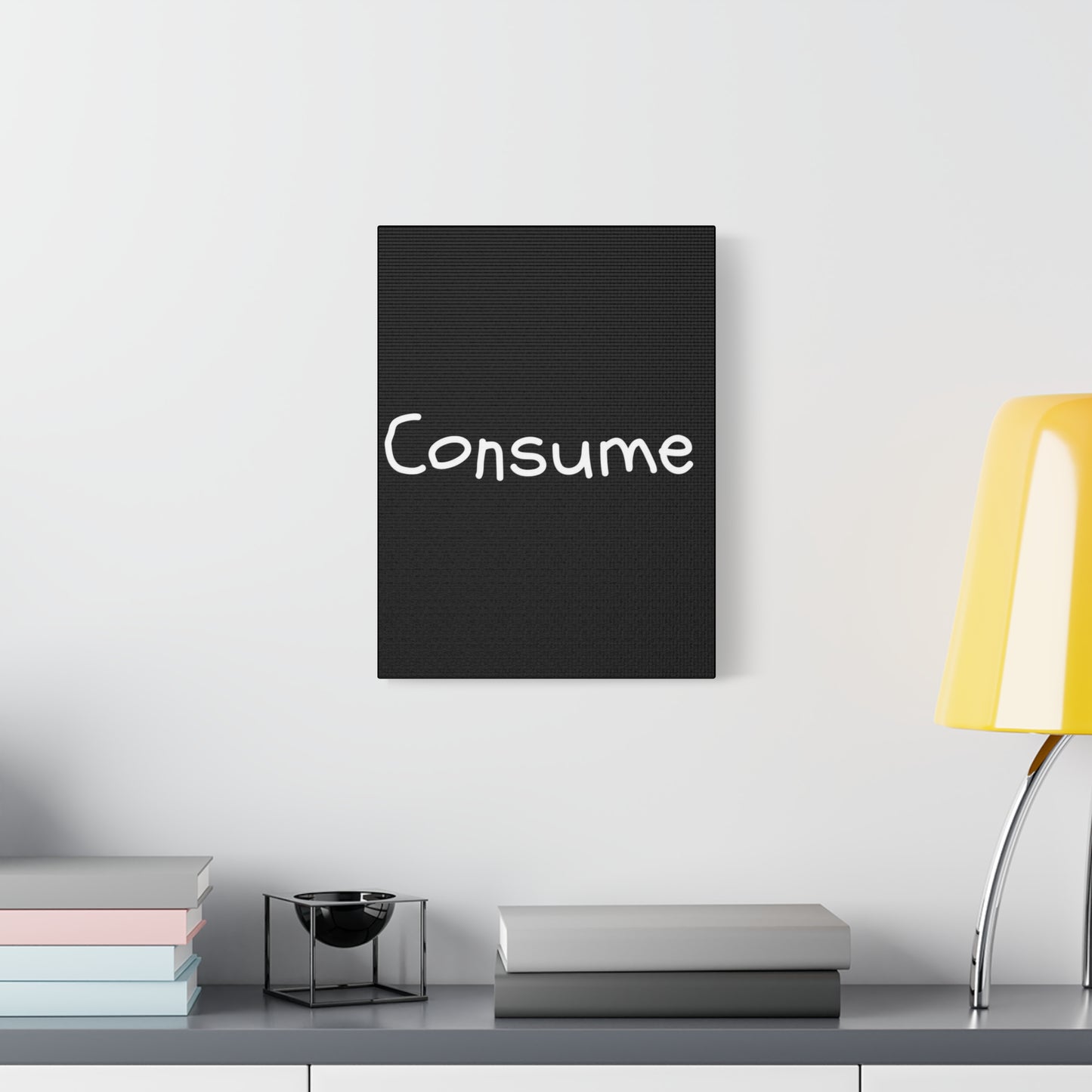 Classic Canvas -"Consume" - Premium Canvas from Concordia Style Boutique - Just $26.40! Shop now at Concordia Style Boutique