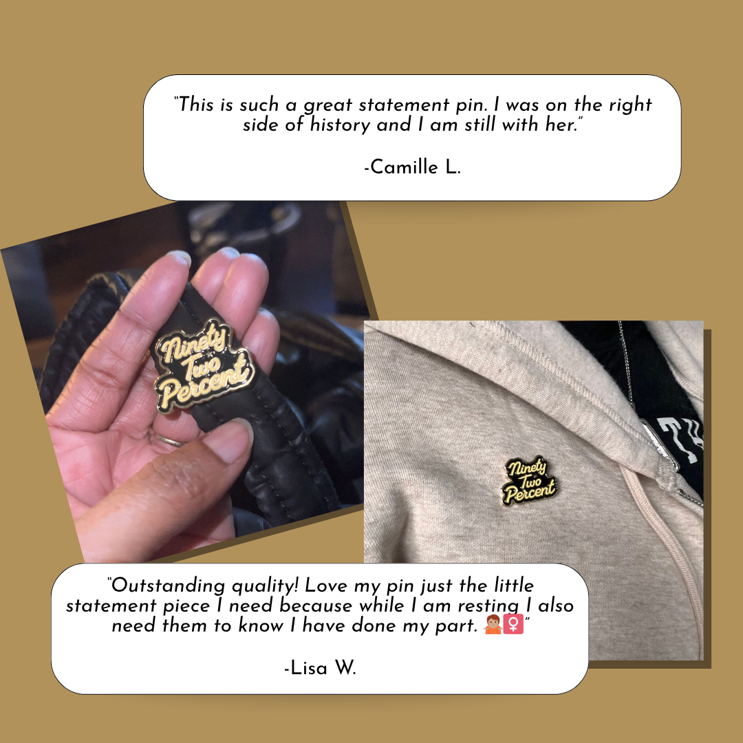 Ninety-Two Percent Enamel Pin