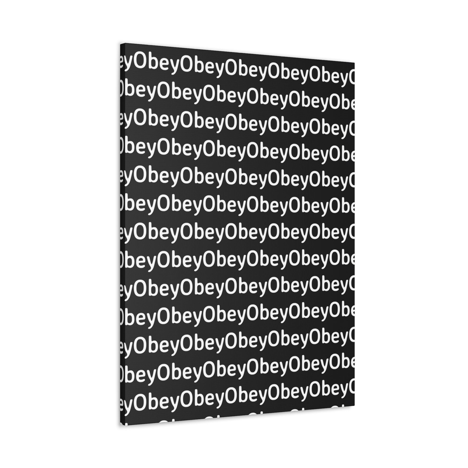 "Obey" - Classic Canvas - Premium Artwork from Concordia Style Boutique - Just $23.12! Shop now at Concordia Style Boutique