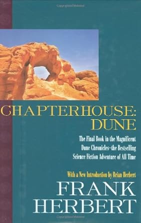 Chapterhouse: Dune (The Dune Chronicles) by Frank Herbert - Concordia Style Boutique