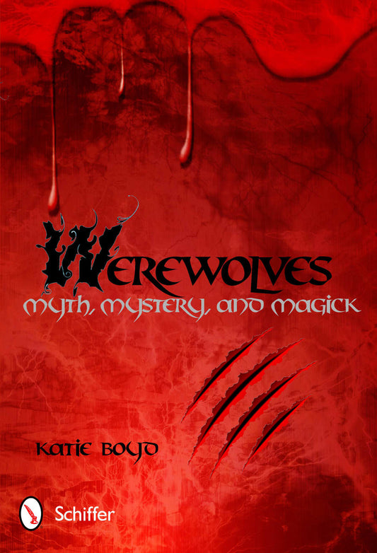 Werewolves by Schiffer Publishing - Premium Books from Valhalla's Gate - Just $16.99! Shop now at Concordia Style Boutique