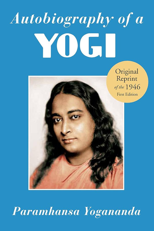 Autobiography of a Yogi: The Original 1946 Edition plus Bonus Material by Paramhansa Yogananda - Concordia Style Boutique