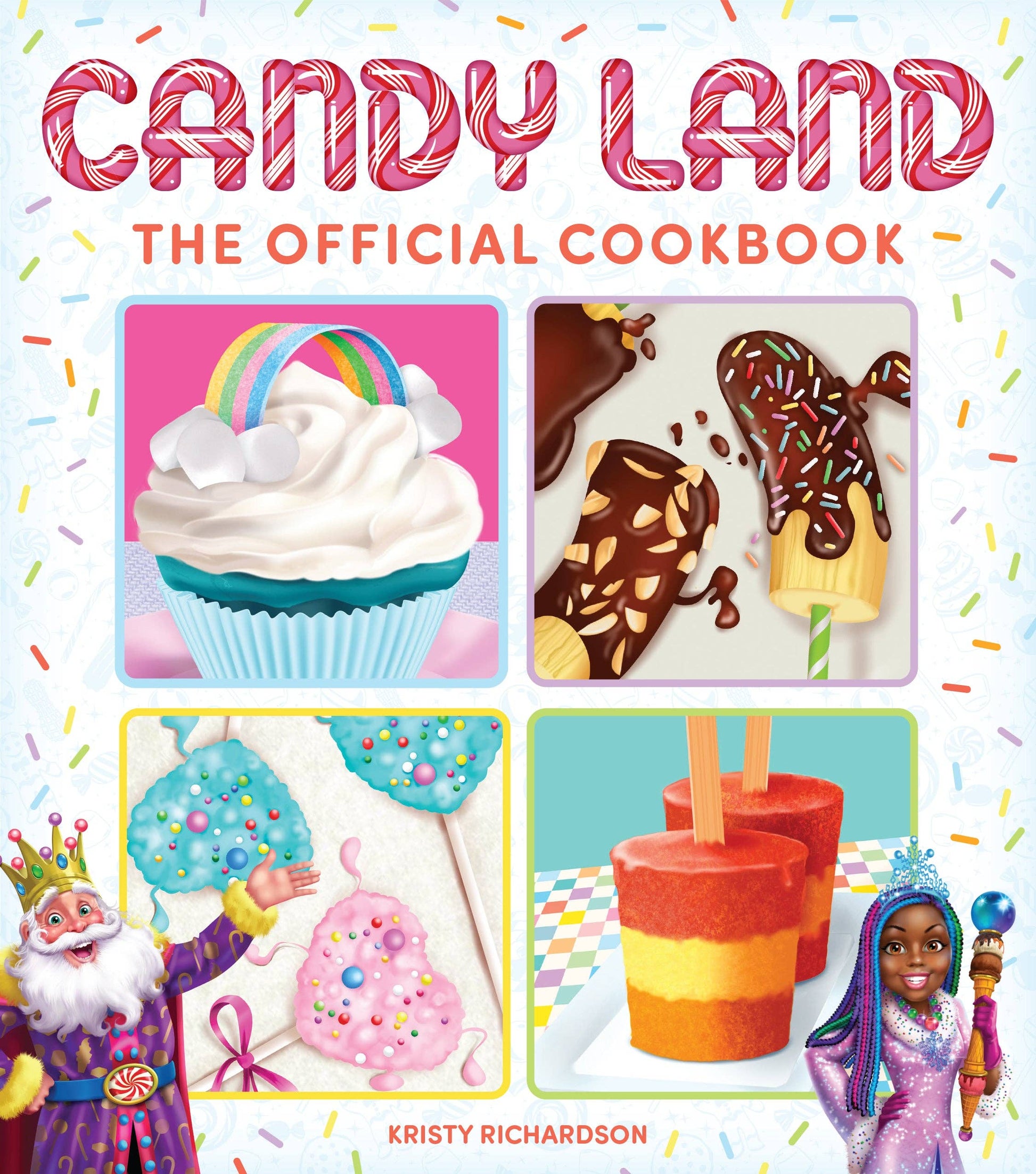 Candy Land: The Official Cookbook - Concordia Style Boutique